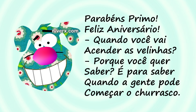 Aniversário Engraçado para Primo - Facebook e Whatsapp C2