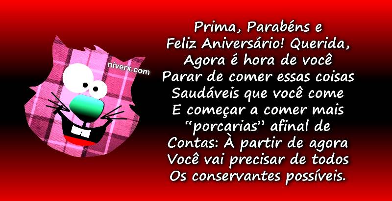 Whatsapp-Feliz-Aniversário-Engraçado para Prima- Whatsapp-Facebook-Telegram E 5 5