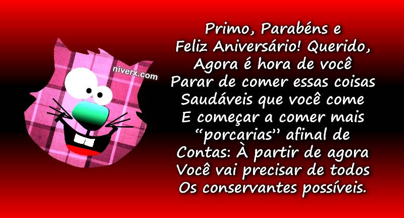 Whatsapp-Feliz-Aniversário-Engraçado para Primo- Whatsapp-Facebook-Telegram E 5 5