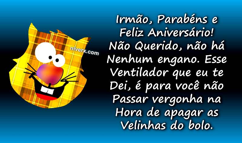 Whatsapp-Feliz-Aniversário-Engraçado para irmão- Whatsapp-Facebook-Telegram E 5 4