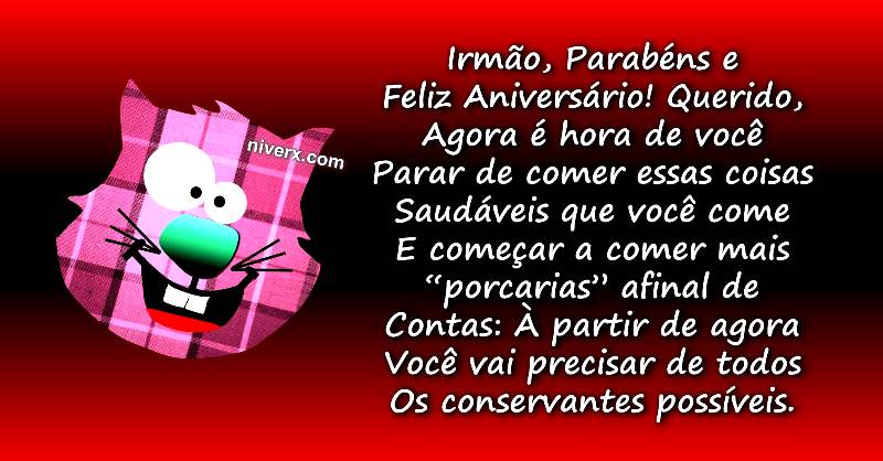 Whatsapp-Feliz-Aniversário-Engraçado para irmão- Whatsapp-Facebook-Telegram E 5 5