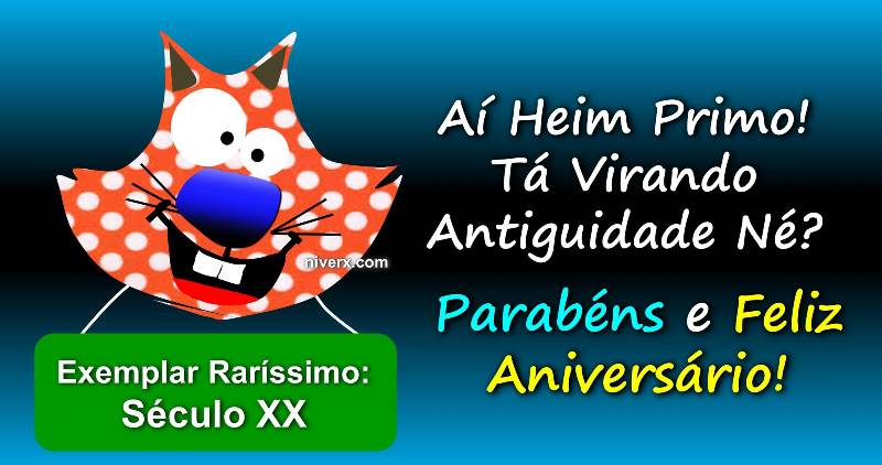 aniversário-engraçado-para-primo-whatsapp-facebook-celular-e6-imagem 1