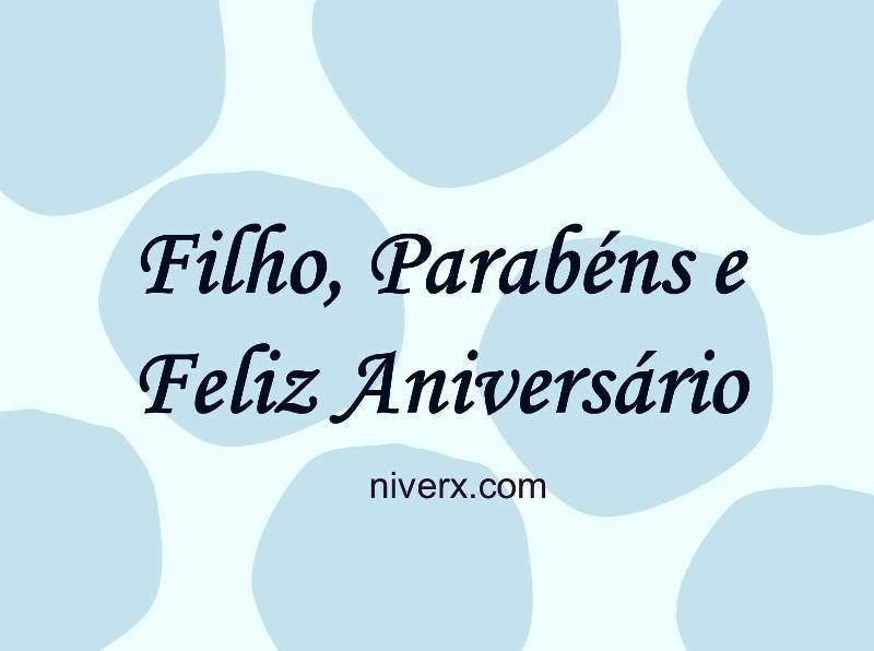 mensagem-de-aniversário-para-filho-whatsapp-facebook-e36-imagem 3